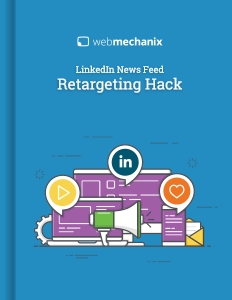 Cover of Linkedin News Feed Retargeting Hack ebook