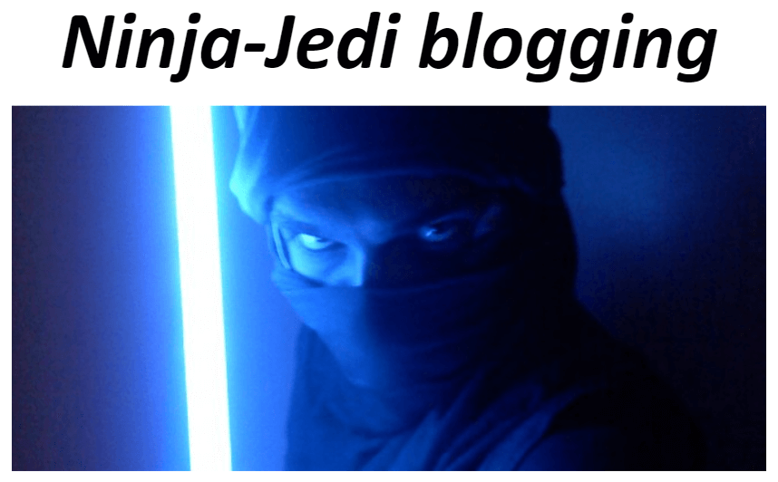 ninja jedi blogging is the most effective content marketing strategy framework