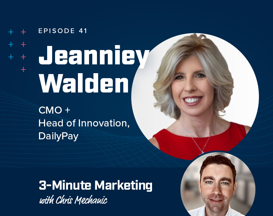 Top 5 rules for marketing success with Jeanniey Walden of DailyPay