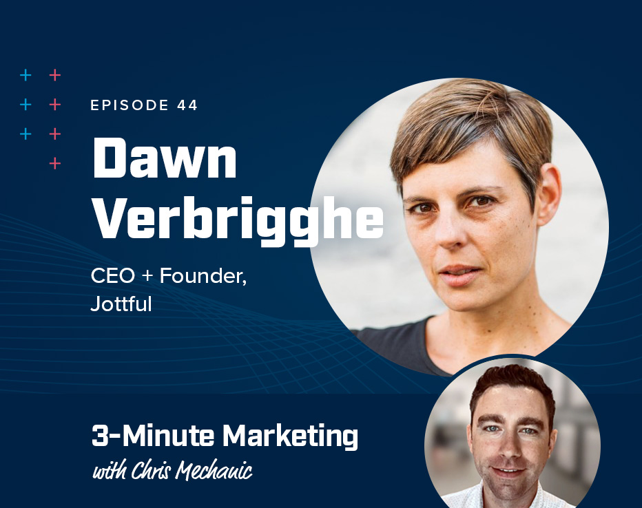 How you know when you have product-market fit with Dawn Verbrigghe of Jottful